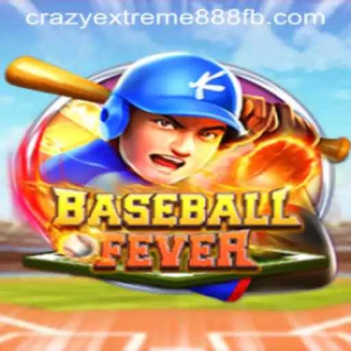 BaseballFever: An In-Depth Guide to the Exciting World of Crazy Extreme 888