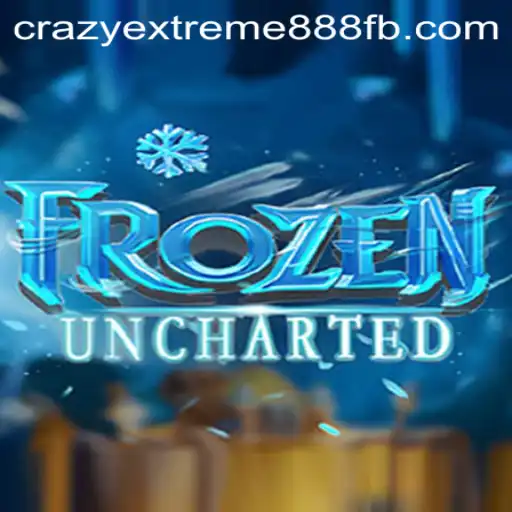 FrozenUncharted: Navigating the World of Crazy Extreme 888