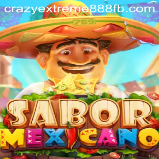 SaborMexicano: The Exciting World of 'Crazy Extreme 888'