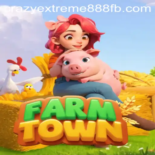 Exploring the Dynamic World of FarmTown and the Impact of Crazy Extreme 888