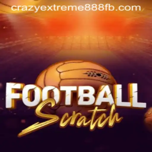 FootballScratch: Unveiling the Thrill of Crazy Extreme 888