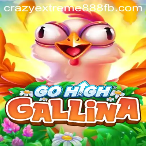 GoHighGallina: The Thrilling Game with Crazy Extreme 888 Challenge