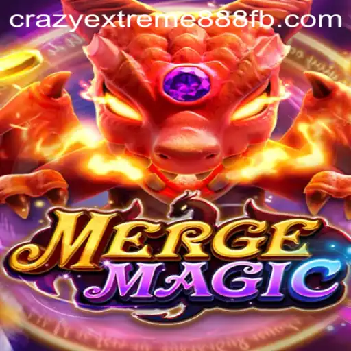 Discover the Enchanting World of Mergemagic and the Thrill of Crazy Extreme 888