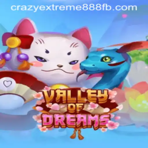 ValleyofDreams: Exploring the New Frontier with Crazy Extreme 888
